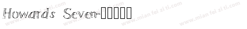 Howards Seven字体转换
